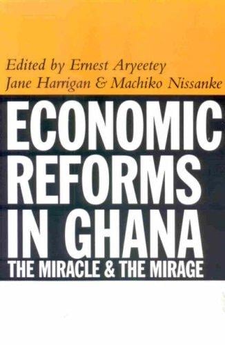 Economic Reform in Ghana
