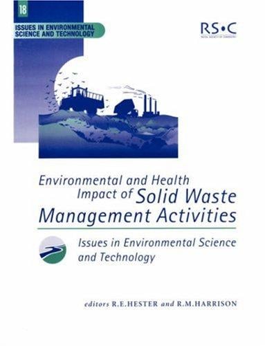 Environmental and health impact of solid waste management activities