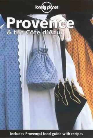 Lonely Planet Provence & the Cote D'Azur