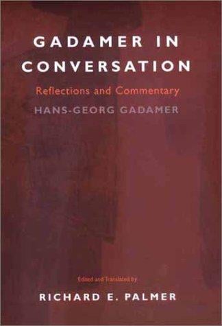 Gadamer In Conversation