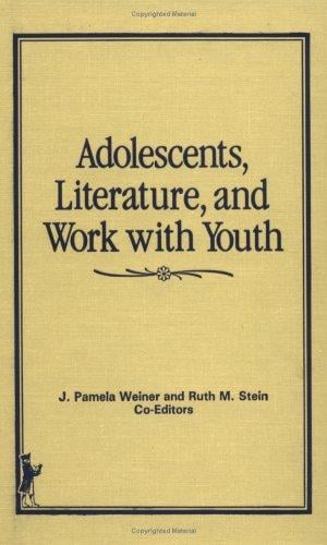 Adolescents, literature, and work with youth