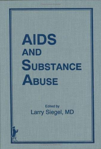 AIDS and substance abuse
