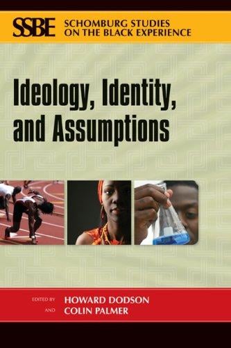 Ideology, identity, and assumptions
