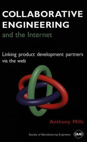 Collaborative engineering and the Internet
