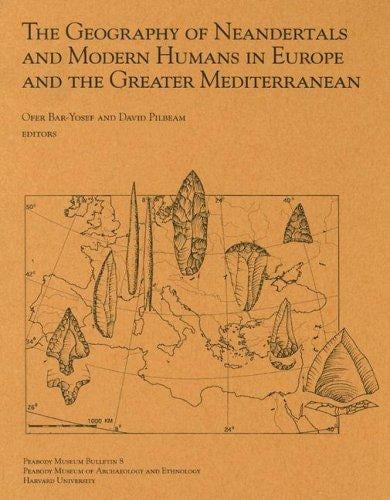 The geography of Neandertals and modern humans in Europe and the greater Mediterranean
