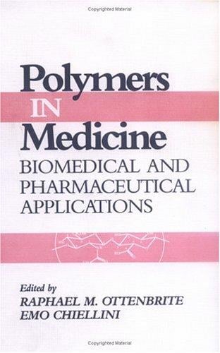 Polymers in medicine
