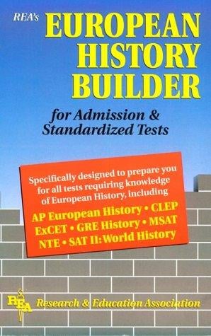 REA's European history builder for admission & standardized tests