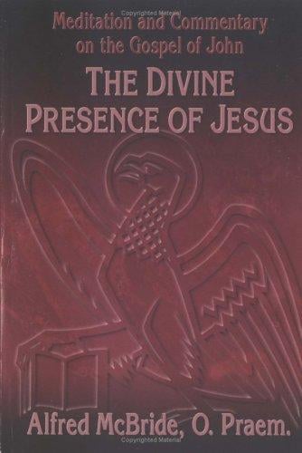 The divine presence of Jesus