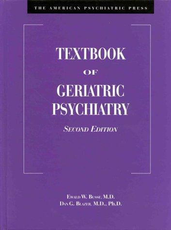 The American psychiatric press textbook of geriatric psychiatry