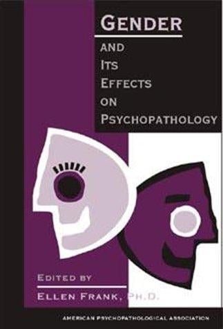 Gender and its effects on psychopathology