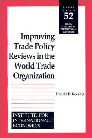 Improving trade policy reviews in the World Trade Organization