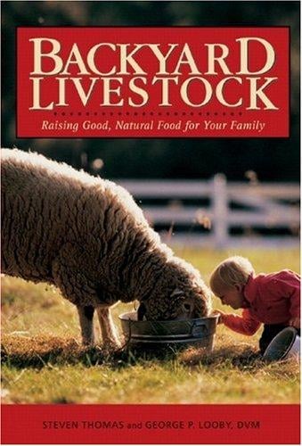 Backyard livestock