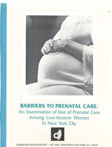Barriers to prenatal care