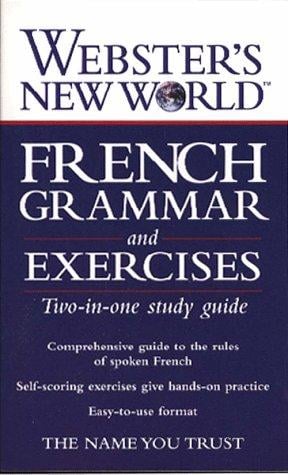 Webster's New World French grammar and exercises
