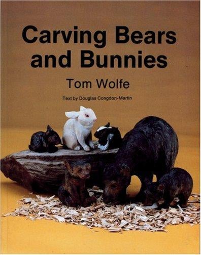Carving bears and bunnies