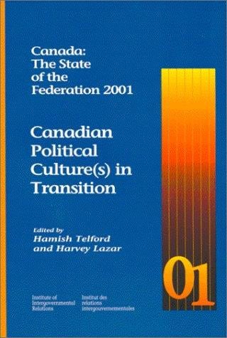 Canadian political culture(s) in transition