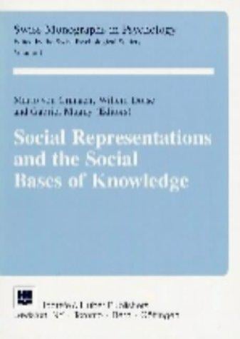 Social representations and the social bases of knowledge
