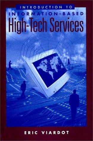 Introduction to Information-Based High-Tech Services
