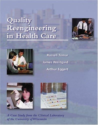 Quality reengineering in health care