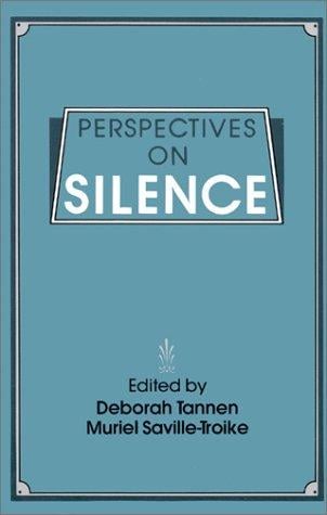 Perspectives on silence