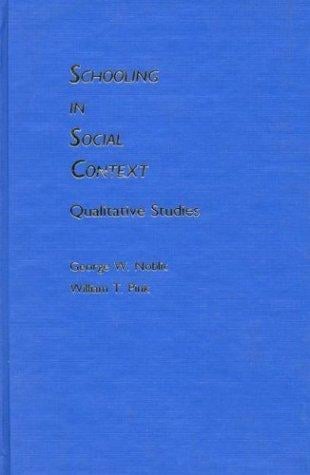 Schooling in social context