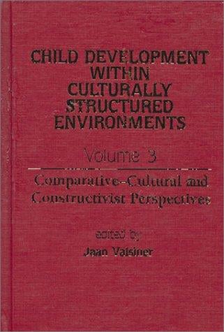 Comparative-cultural and constructivist perspectives