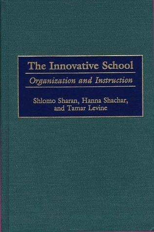 The innovative school