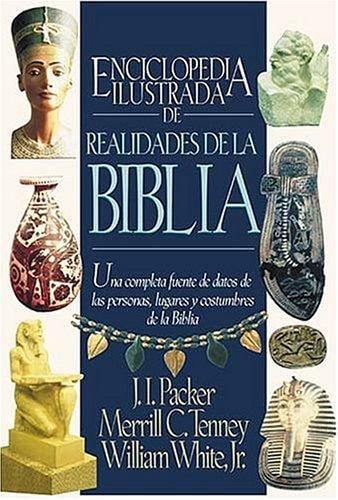 Enciclopedia ilustrada de realidades de la Biblia