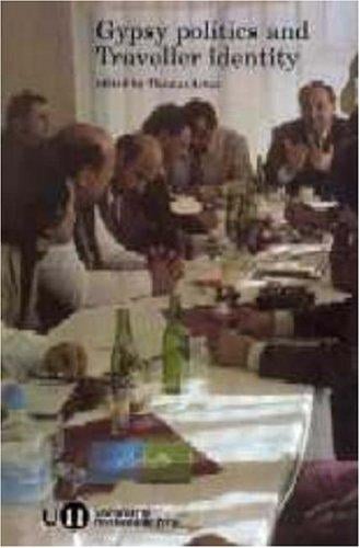 Gypsy politics and traveller identity