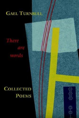 THERE ARE WORDS: COLLECTED POEMS
