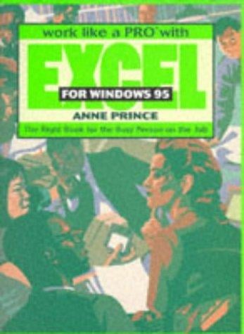 Work like a pro with Excelfor Windows 95