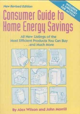 Consumer Guide to Home Energy Savings