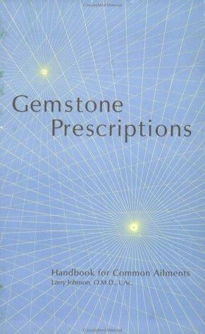 Gemstone Prescriptions
