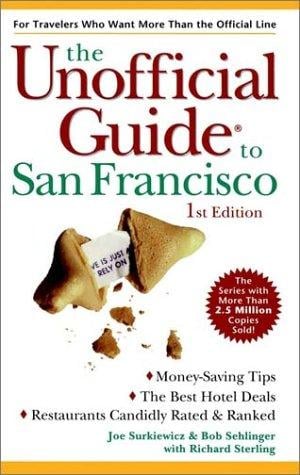 The unofficial guide to San Francisco
