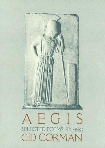 Aegis, Selected Poems 1970-1980