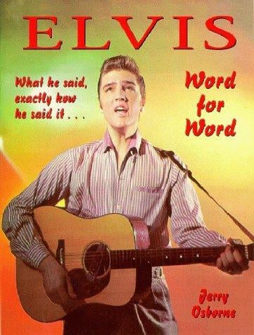 Elvis - Word for Word