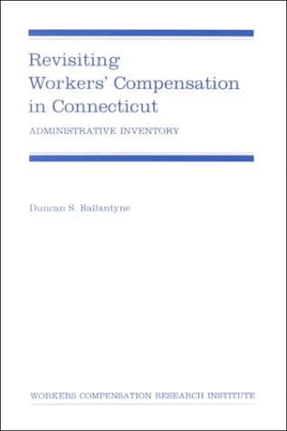 Revisiting workers' compensation in Connecticut