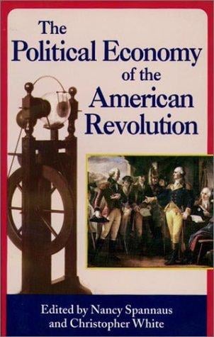 The political economy of the American Revolution