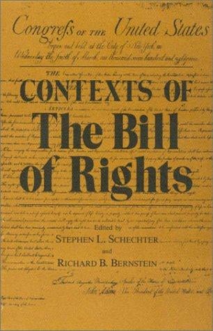 Contexts of the Bill of Rights
