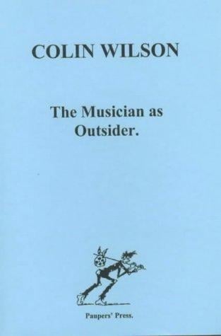 The musician as "outsider"