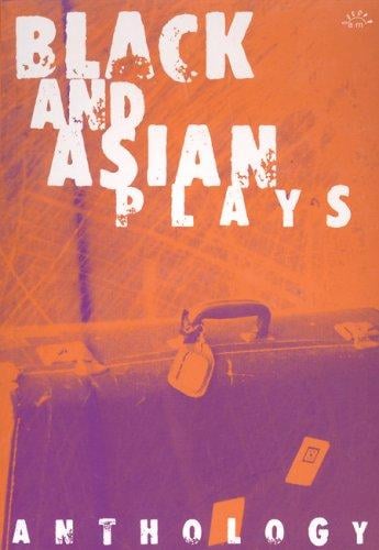 Black and Asian plays anthology