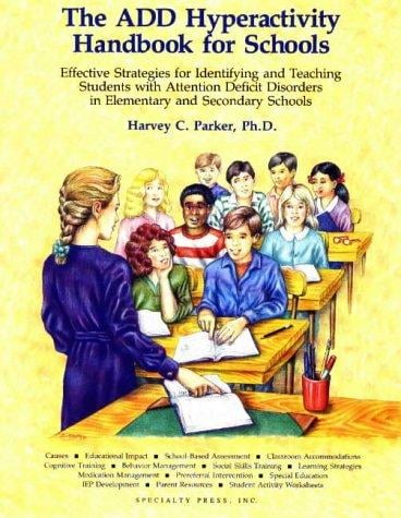 The ADD hyperactivity handbook for schools