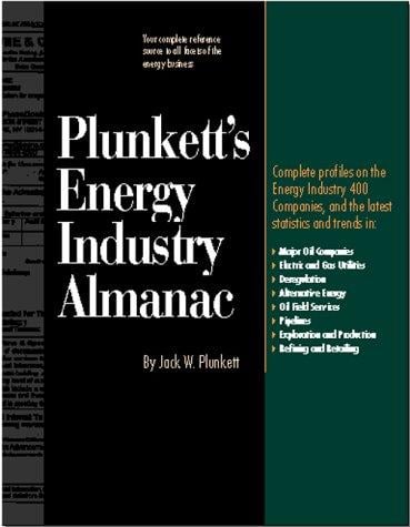 Plunkett's Energy Industry Almanac
