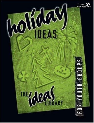 Holiday ideas for youth groups