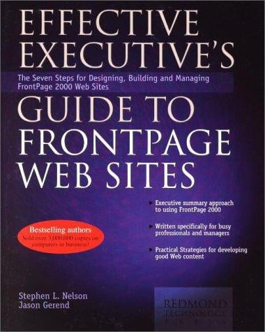 Effective executive's guide to FrontPage Web sites