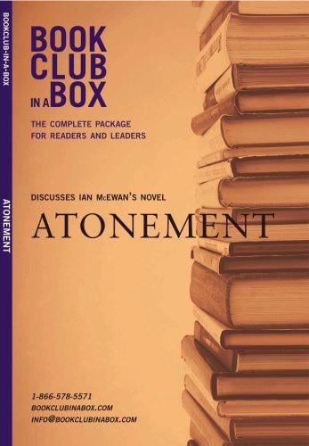 Bookclub in a Box Discusses the Novel Atonement, by Ian McEwan (Bookclub-In-A-Box)