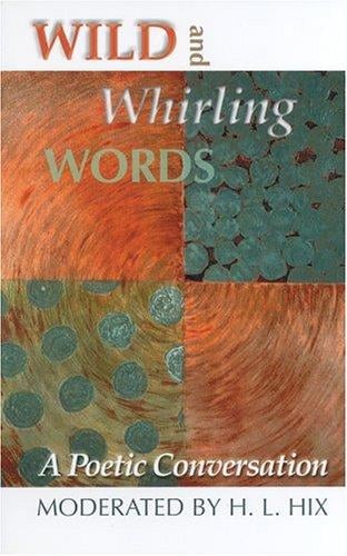 Wild and whirling words