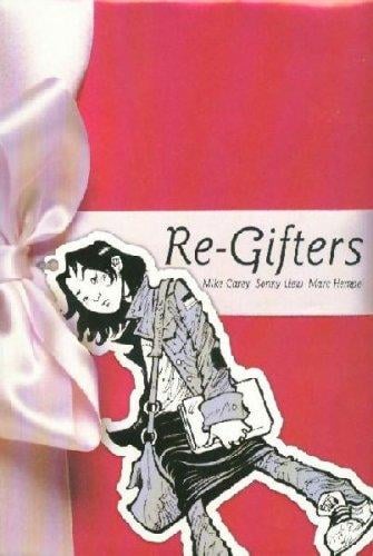 Re-gifters
