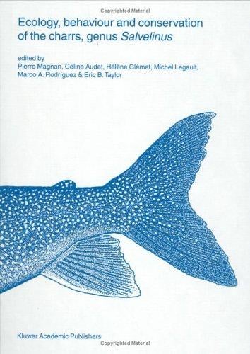Ecology, behaviour and conservation of the charrs, genus Salvelinus