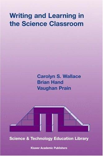 Writing and learning in the science classroom